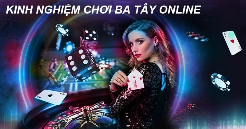 kinh nghiệm chơi bài ba tây trên thabet