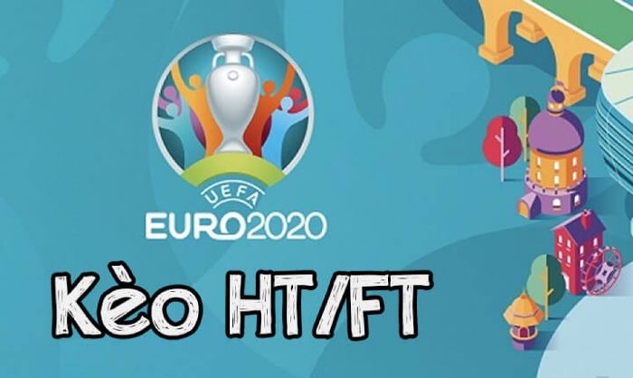 kèo half time / full time hay còn gọi là kèo nửa trận / cả trận