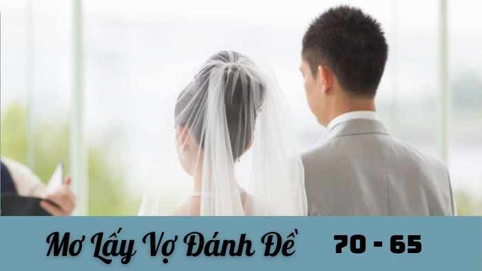 Thabet88 đoán vận may giấc mơ lấy vợ