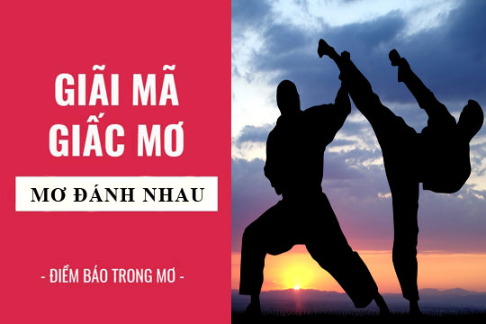 Thabet88 giải mã giấc mơ thấy đánh nhau