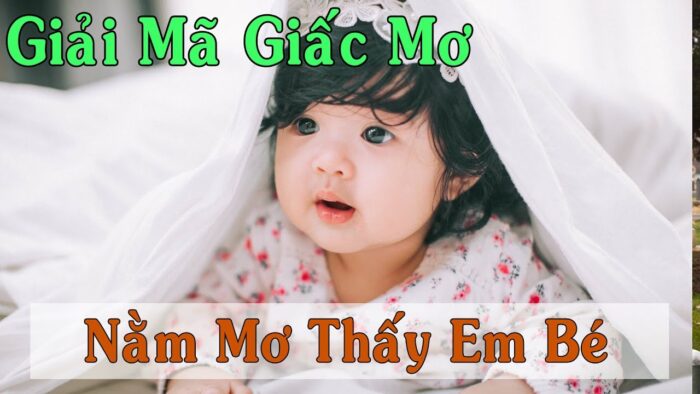Thabet88 giải mã giấc mơ thấy trẻ con